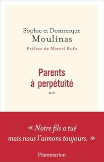 Parents à perpétuité par Moulinas