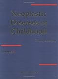 Neoplastic Diseases in Childhood, , 3718653400