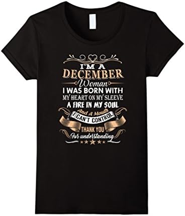 Womens I'm A DECEMBER Woman T-Shirt Large Black