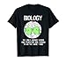 Biology Science t shirt for Men or Women great teacher gift!
