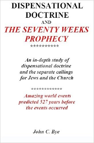 Dispensational Doctrine And The 70 Weeks Prophecy Paperback - 