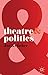 Theatre and Politics