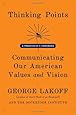 Thinking Points: Communicating Our American Values and Vision