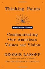 Thinking Points: Communicating Our American Values and Vision