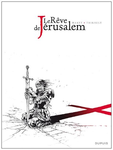 Le  rêve de Jérusalem
