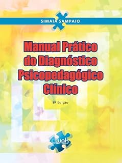 Livro Manual prático do diagnóstico psicopedagógico clínico Ed. 08