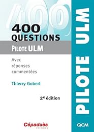 400 questions pour le pilote ULM