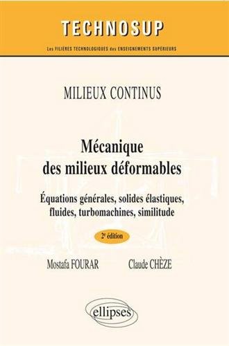 Mécanique des milieux déformables