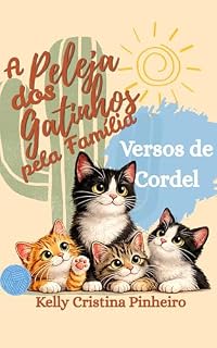 Livro A peleja dos gatinhos pela família