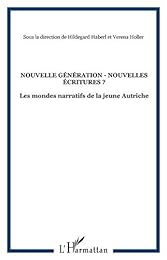Nouvelle génération, nouvelles écritures ?