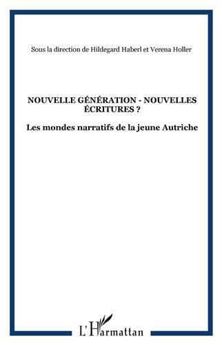 Nouvelle génération, nouvelles écritures ?