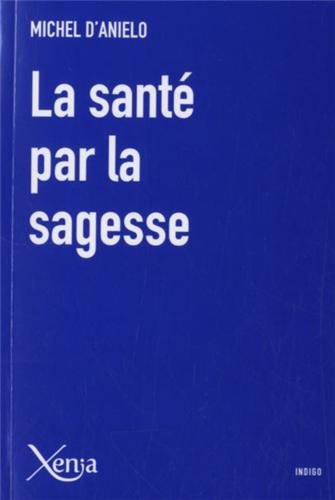 La  santé par la sagesse