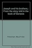 Front cover for the book Joseph and His Brothers by Maud Fuller Petersham