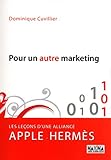 Pour un autre marketing : Les leçons d'une alliance Apple-Hermès by 