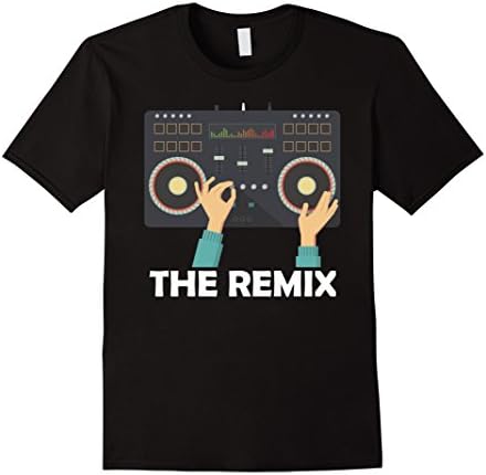 Mens The Remix Father's Day Turntable DJ Mixer Audio T-Shirt Large Black