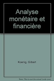 Analyse monétaire et financière