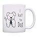 Best Dog Dad Coffee Mug I Ruff You Dad Mug Dog Gift for Men Rescue Dog Dad Gift Coffee Mug Tea Cup Dog Dad