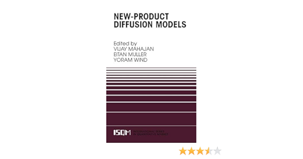 New Product Diffusion Models International Series In Quantitative Marketing 11 Mahajan Vijay Muller Eitan Wind Yoram 9780792377511 Amazon Com Books