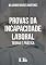 Livro PROVAS DA INCAPACIDADE LABORAL