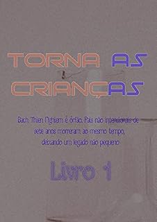 Livro Torna As Crianças (Livro 1)