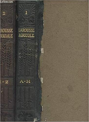 Amazon Fr Larousse Agricole Encyclopedie Illustree Tome 1 Et 2 Chancrin E Dumont R Livres