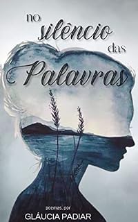 Livro NO SILÊNCIO DAS PALAVRAS