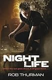 Front cover for the book Nightlife by Rob Thurman