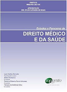 Livro Estudos e Pareceres de Direito Médico e da Saúde