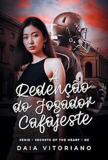 Livro A Redenção do Jogador Cafajeste (Secrets of the Heart Livro 2)