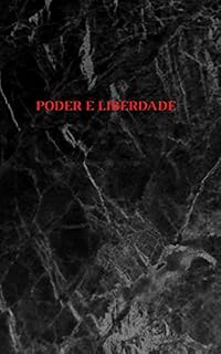 Livro Poder e liberdade