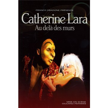 Catherine Lara - Au Delà Des Murs - + 1 Cd Audio