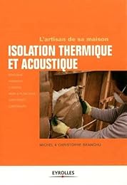 Isolation thermique et acoustique