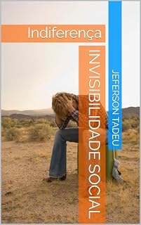 Livro Invisibilidade Social (Parábolas Empresariais)