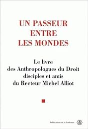 Un  passeur entre les mondes