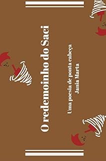 Livro O Redemoinho do Saci (O Saci na Toca)