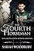 The Fourth Horseman (The Gareth & Gwen Medieval Mysteries Book 3) by Sarah Woodbury
