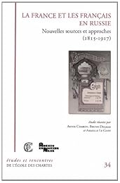 La  France et les Français en Russie