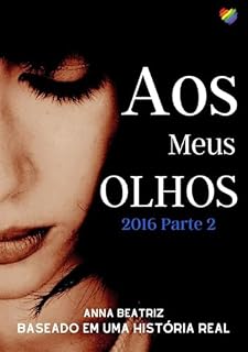 Livro Aos Meus Olhos