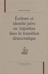 Écriture et identité juive en Argentine dans la transition démocratique