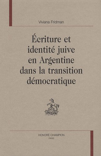 Écriture et identité juive en Argentine dans la transition démocratique