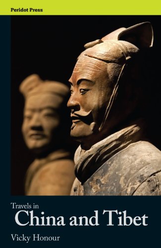 Travels in China And Tibet by Vicky Honour