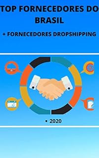 Livro Lista dos Top Fornecedores do Brasil + Fornecedores de DropShipping: Diversos Fornecedores! De Acessórios, Roupas e Eletrônicos. Preços altamente baixo, Lucro de até 400%