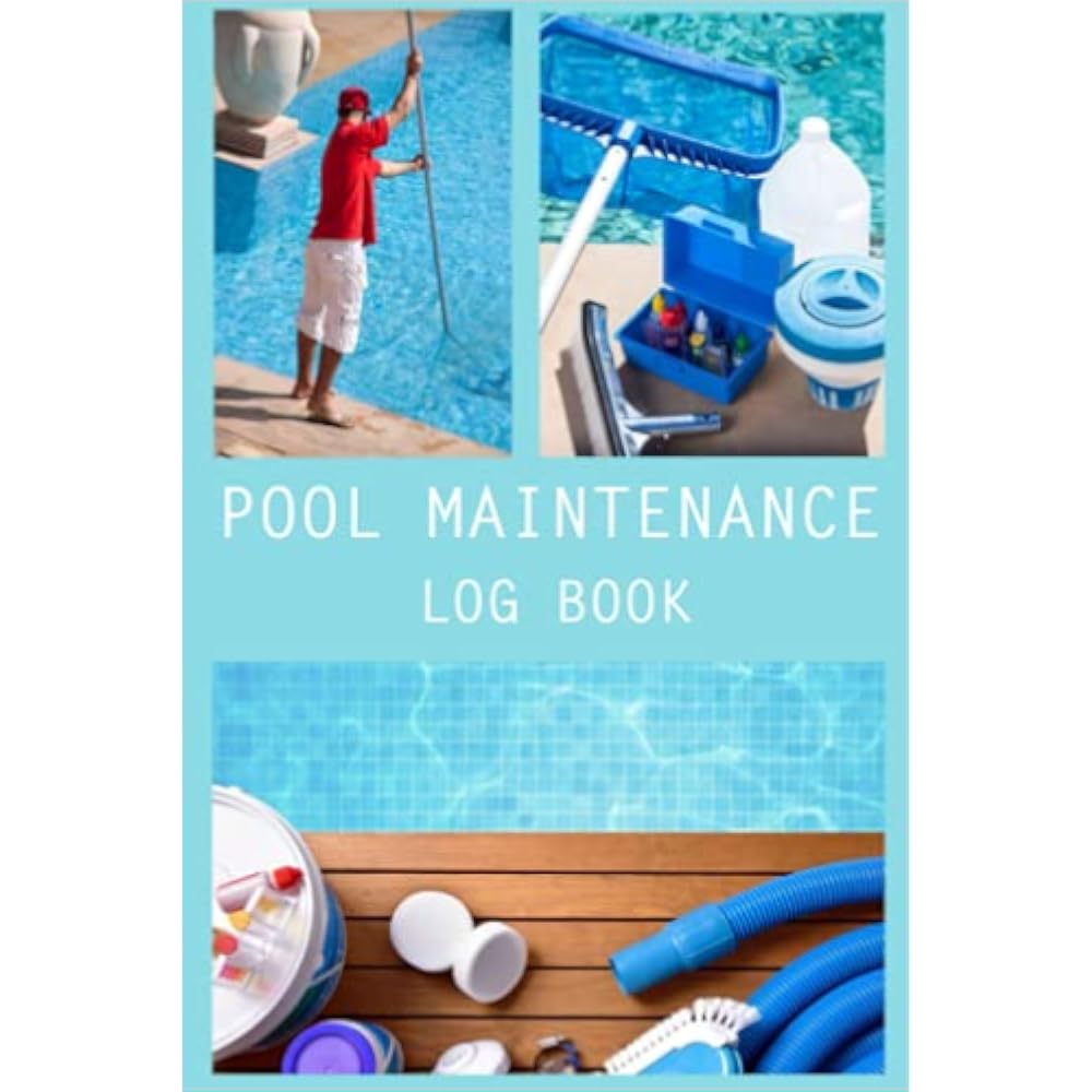 1/mo Finance Pool Maintenance Log Book The ultimate guide to pool