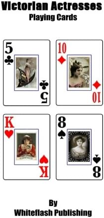 Victorian Actressses Playing Cards (Volume 1)