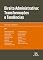 Livro Direito Administrativo: Transformações e Tendência: Transformações e tendências (Obras Coletivas)