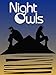 Night Owls