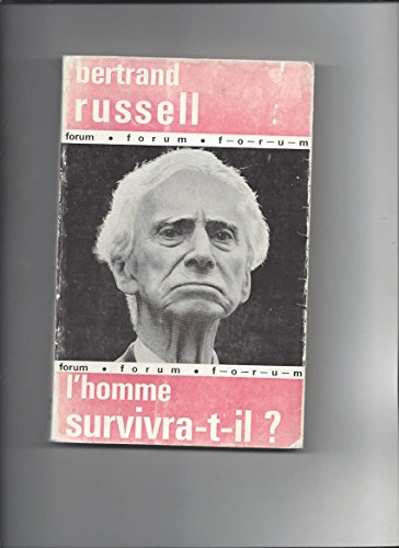 L'homme survivra-t-il ?.