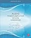 Audio Power Amplifier Design Handbook by Douglas Self
