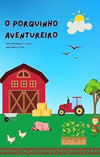 Livro O porquinho aventureiro