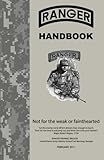 Ranger Handbook: Not For The Weak or Fainthearted